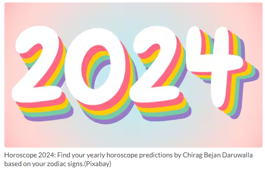 2024 Horoscope: Yearly Astrological Forecast for Every Zodiac Sign (Part 1)